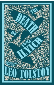 The Death of Ivan Ilyich: New Translation