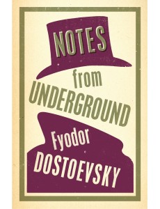 Notes from Underground: New Translation