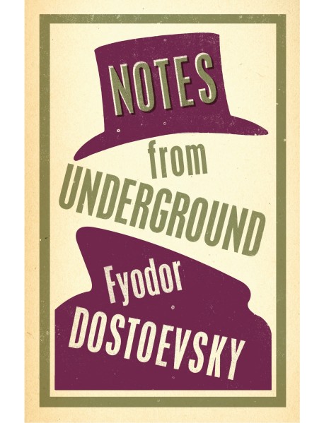 Notes from Underground: New Translation