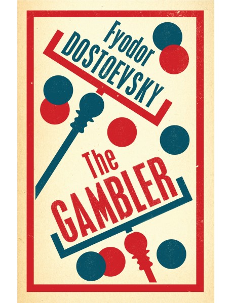 The Gambler: New Translation