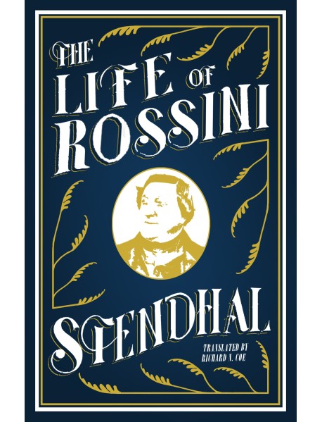 The Life of Rossini