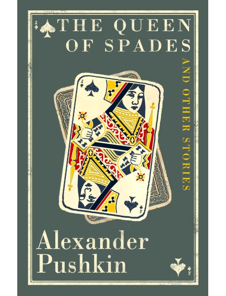 The Queen of Spades and Other Stories