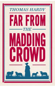 Far From the Madding Crowd