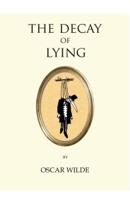 The Decay of Lying