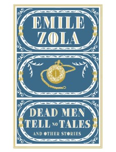 Dead Men Tell No Tales and Other Stories