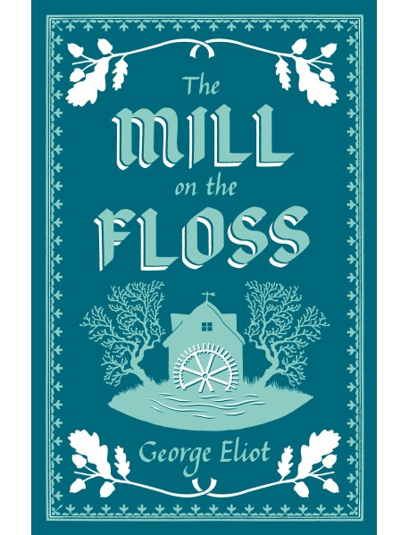 The Mill on the Floss