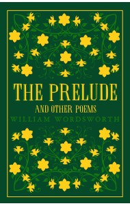 The Prelude and Other Poems