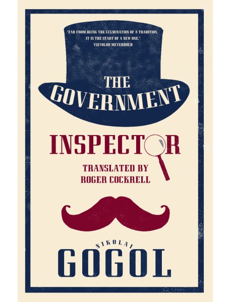 The Government Inspector: New Translation