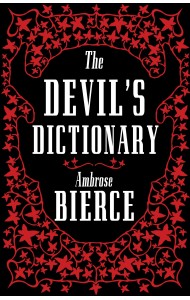 The Devil’s Dictionary: The Complete Edition