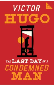 The Last Day of a Condemned Man