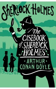 The Casebook of Sherlock Holmes