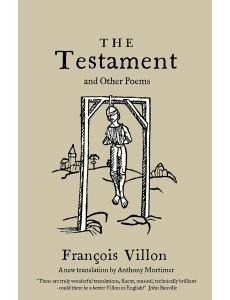 Testament and Other Poems: New Translation