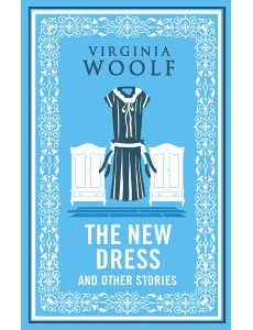 New Dress and Other Stories