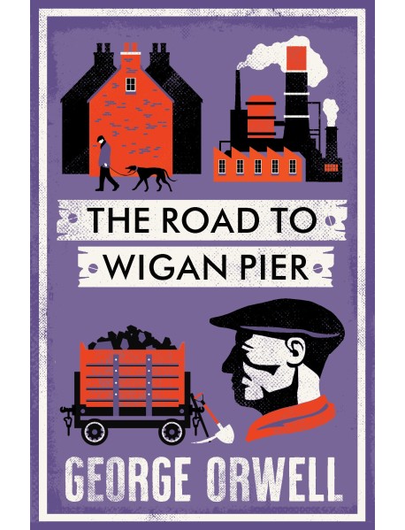 Road to Wigan Pier