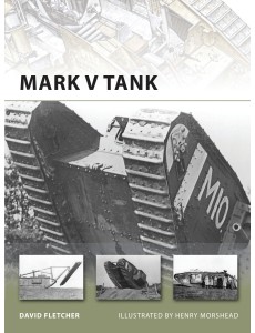 Mark V Tank Mark V Tank