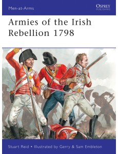 Armies of the Irish Rebellion 1798