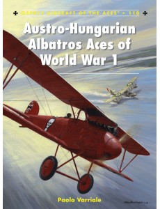 Austro-Hungarian Albatros Aces of World War 1