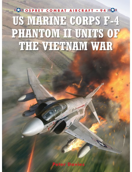 US Marine Corps F-4 Phantom II Units of the Vietnam War