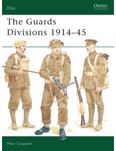 The Guards Divisions 1914–45