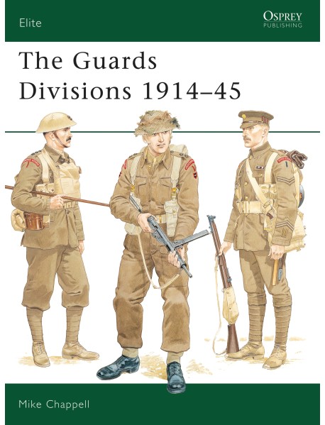 The Guards Divisions 1914–45