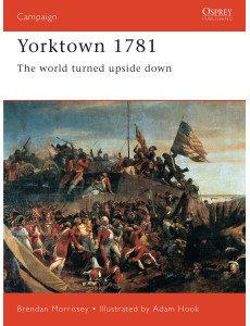 Yorktown 1781 Yorktown 1781