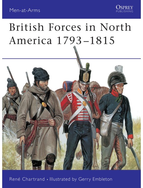 British Forces in North America 1793–1815