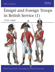 Émigré and Foreign Troops in British Service (1)