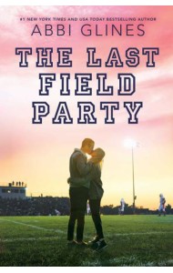 LAST FIELD PARTY