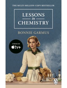 Lessons in Chemistry Lessons in Chemistry