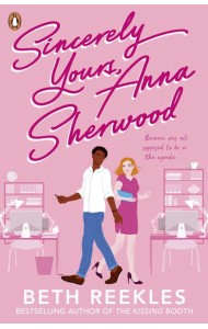 Sincerely Yours, Anna Sherwood