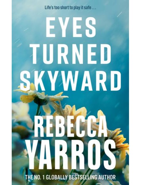 Eyes Turned Skyward