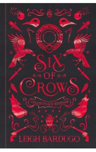 Six of Crows: Collector's Edition
