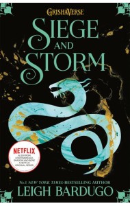 Shadow and Bone: Siege and Storm