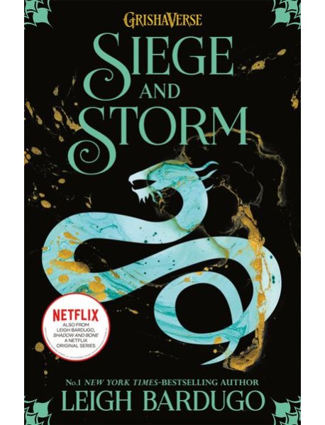 Shadow and Bone: Siege and Storm