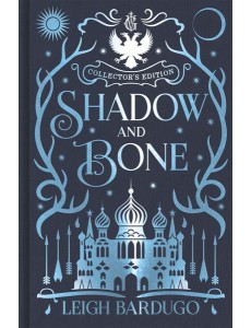 Shadow and Bone