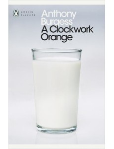 Clockwork Orange Clockwork Orange