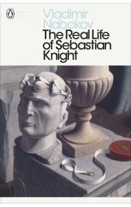 Real Life of Sebastian Knight