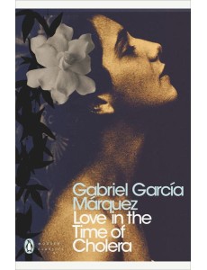 Love in the Time of Cholera Love in the Time of Cholera