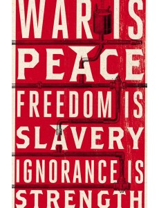 Nineteen Eighty-Four: Anniversary Edition Nineteen Eighty-Four: Anniversary Edition