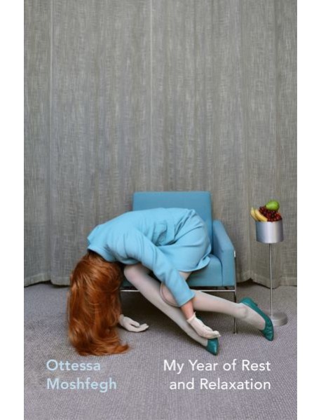 My Year of Rest and Relaxation