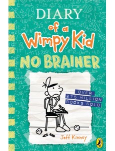Diary of a Wimpy Kid: No Brainer (Book 18) Diary of a Wimpy Kid: No Brainer (Book 18)
