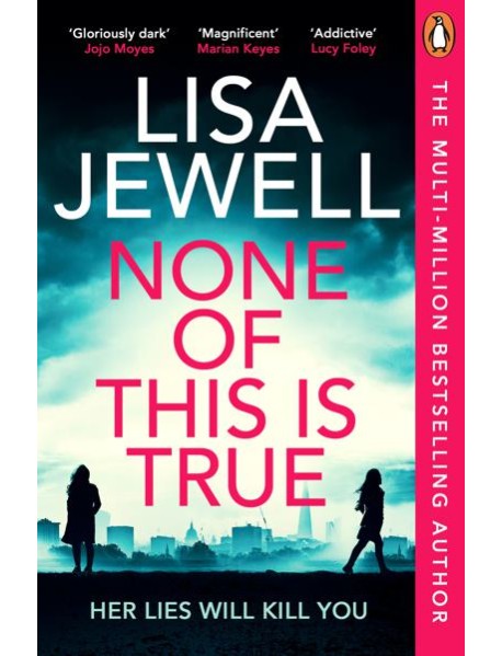 None of This is True