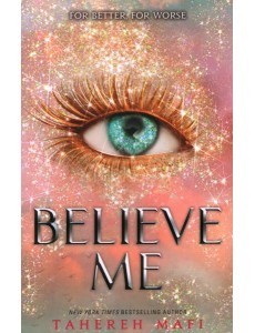 Shatter Me — BELIEVE ME [not-US]