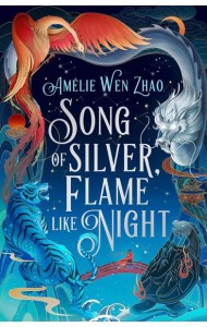 Song of The Last Kingdom (1) — SONG OF SILVER, FLAME LIKE NIGHT