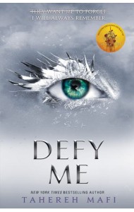 Shatter Me — DEFY ME