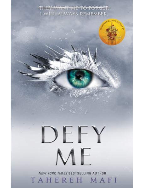 Shatter Me — DEFY ME