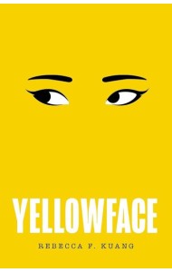 Yellowface (R.F. Kuang) Йеллоуфейс (Р.Куанг) / Книги на английском языке