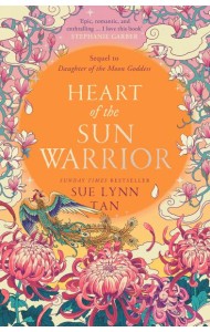 The Celestial Kingdom Duology (2) — HEART OF THE SUN WARRIOR