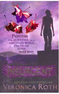 Insurgent (Roth Veronica) Инсургент (Вероника Рот) /Книги на английском языке