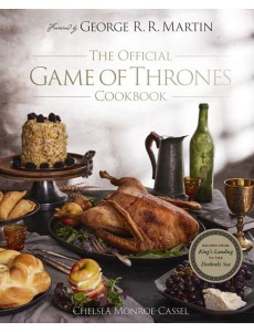 THE OFFICIAL GAME OF THRONES COOKBOOK